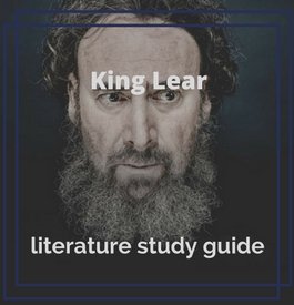 King Lear Study Guide